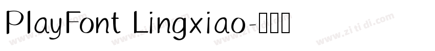 PlayFont Lingxiao字体转换